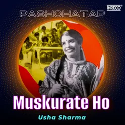 Pashchatap - Muskurate Ho